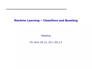 Machine Learning – Classifiers and Boosting