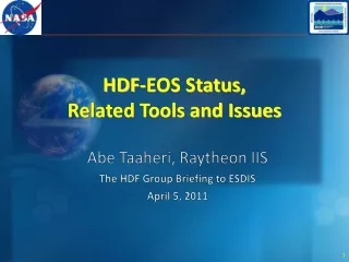 HDF-EOS Status,  Related Tools and Issues