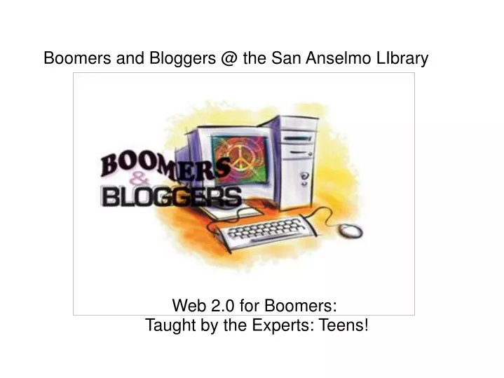 boomers and bloggers @ the san anselmo library