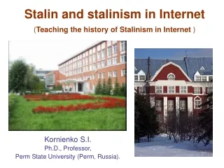 Stalin and stalinism in Internet ( Teaching the history of Stalinism in Internet )
