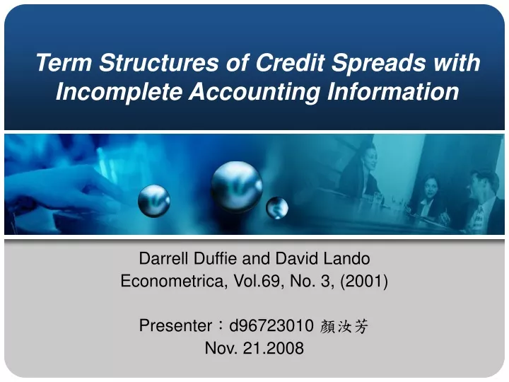 term structures of credit spreads with incomplete accounting information