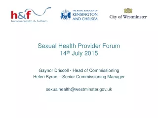 Sexual Health Provider Forum  14 th  July 2015