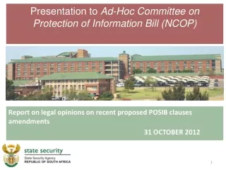 Presentation to  Ad-Hoc Committee on  Protection of Information  Bill (NCOP)