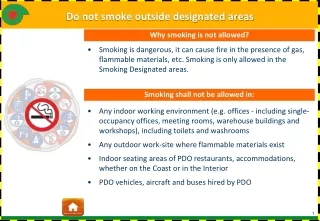 Do not smoke outside designated areas