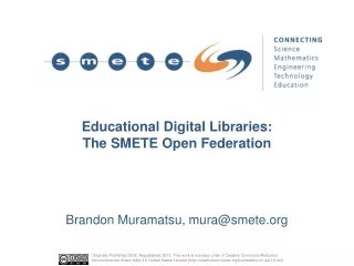 Educational Digital Libraries: The SMETE Open Federation