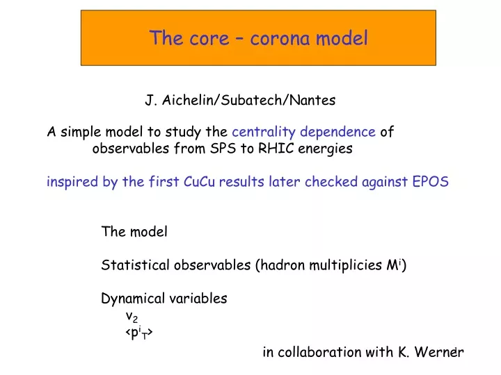 the core corona model