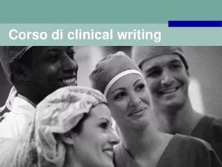 Corso di clinical writing