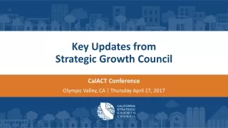 Key Updates from Strategic Growth Council