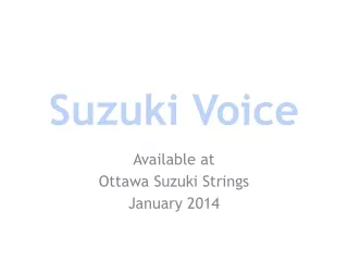 Suzuki Voice
