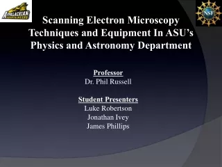 Scanning Electron Microscopy  Techniques and Equipment In ASU’s Physics and Astronomy Department