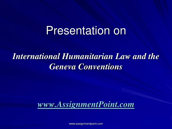 presentation on international humanitarian law and the geneva conventions