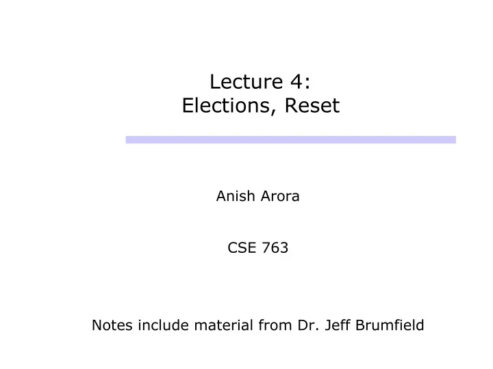 lecture 4 elections reset