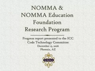 NOMMA &amp;  NOMMA Education Foundation  Research Program