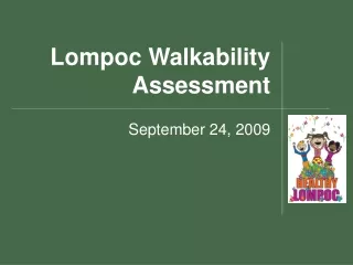 Lompoc Walkability Assessment