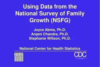 Using Data from the National Survey of Family Growth (NSFG)