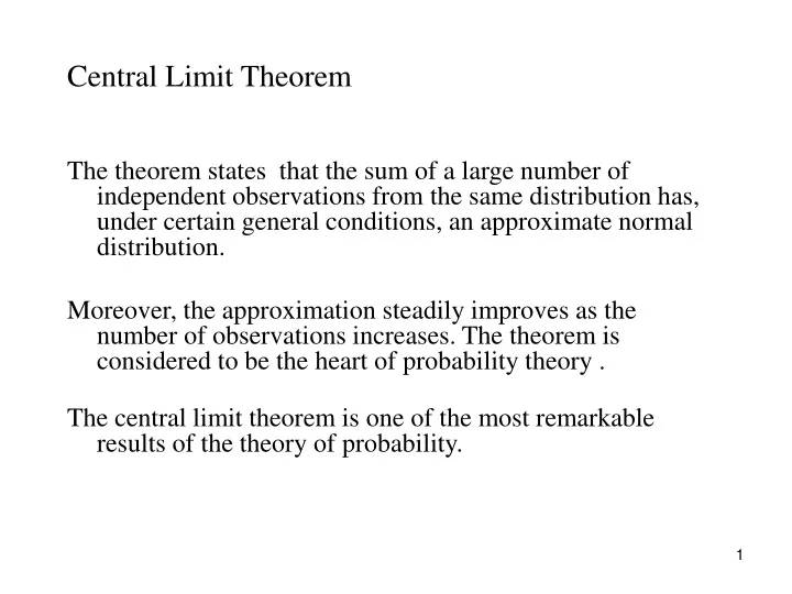 central limit theorem the theorem states that