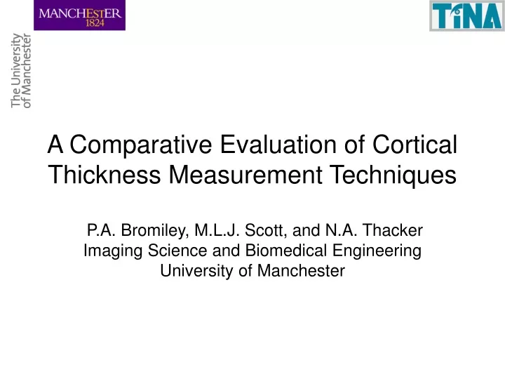a comparative evaluation of cortical thickness
