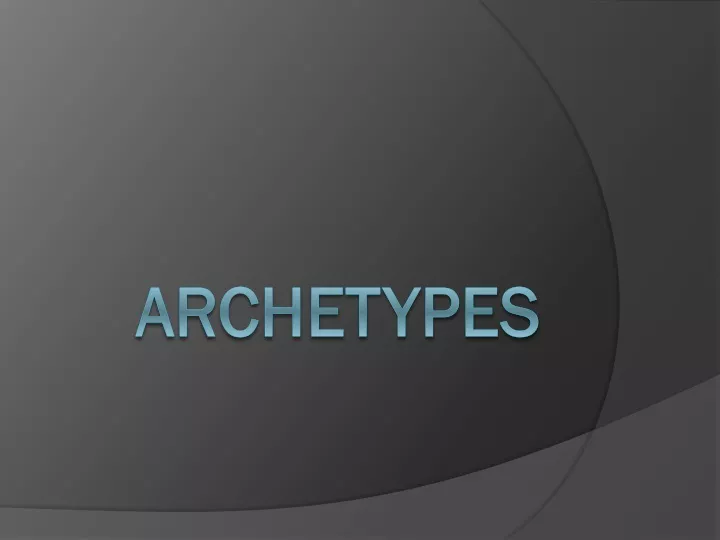 archetypes