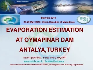 EVAPORATION ESTIMATION  AT OYMAPINAR DAM  ANTALYA,TURKEY