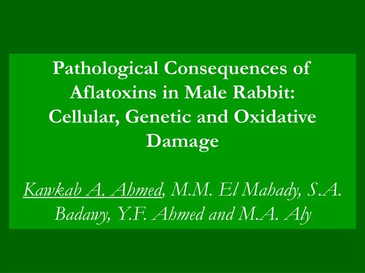 pathological consequences of aflatoxins in male