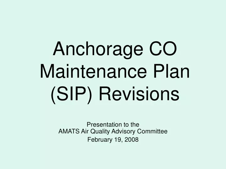 anchorage co maintenance plan sip revisions