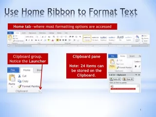 Use Home Ribbon to Format Text
