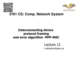 Interconnecting device  protocol framing  and error algorithm -PPP-MAC