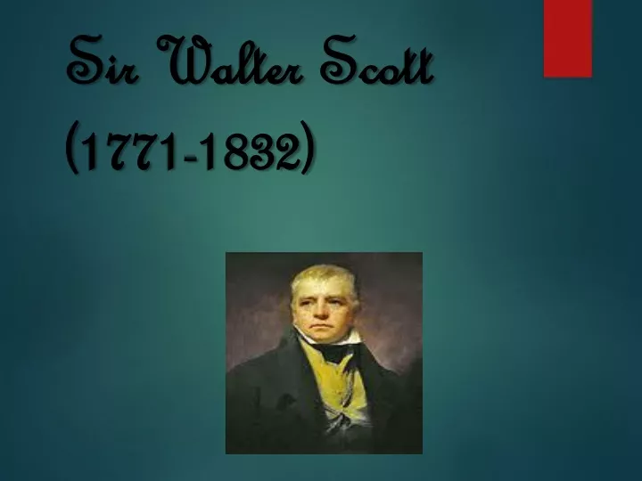 sir walter scott 1771 1832
