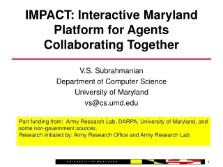 IMPACT: Interactive Maryland Platform for Agents Collaborating Together