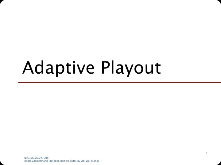 adaptive playout