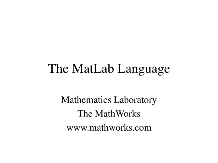 the matlab language