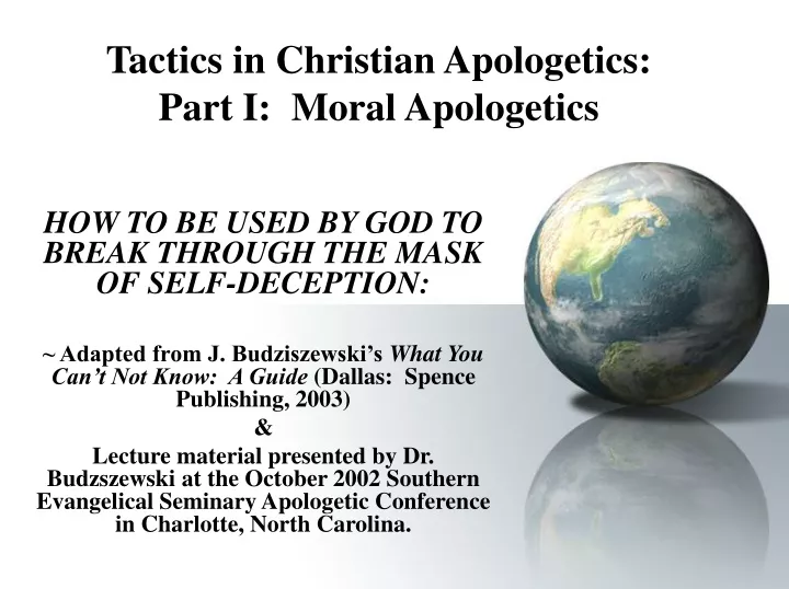 tactics in christian apologetics part i moral apologetics