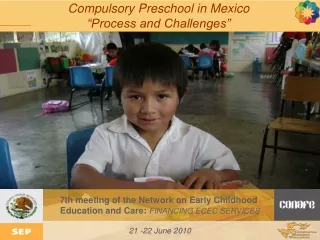 Initial Education Birth to 3 years 11 months old Care and Educational  focus