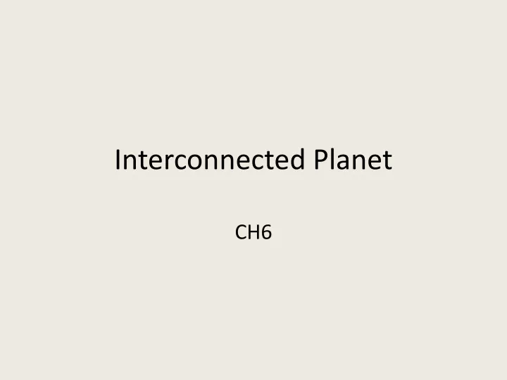 interconnected planet