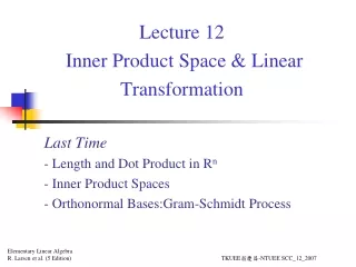 Lecture 12  Inner Product Space &amp; Linear Transformation