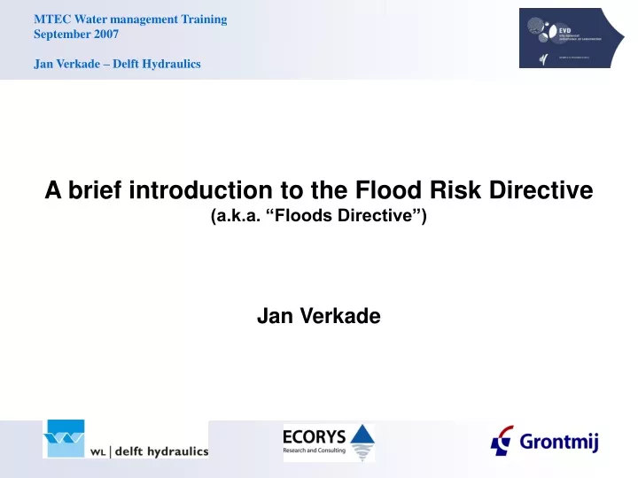 a brief introduction to the flood risk directive a k a floods directive