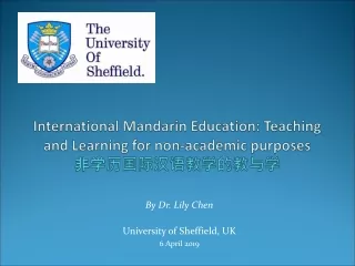 International Mandarin Education: Teaching and Learning for non-academic purposes 非学历国际汉语教学的教与学