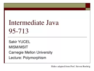 Intermediate Java 95-713