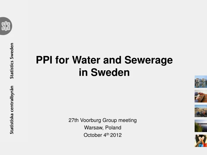 ppi for water and sewerage in sweden