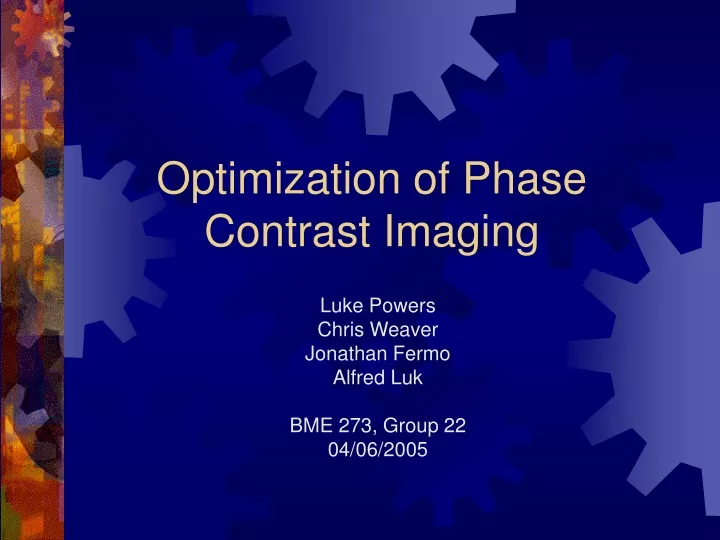optimization of phase contrast imaging
