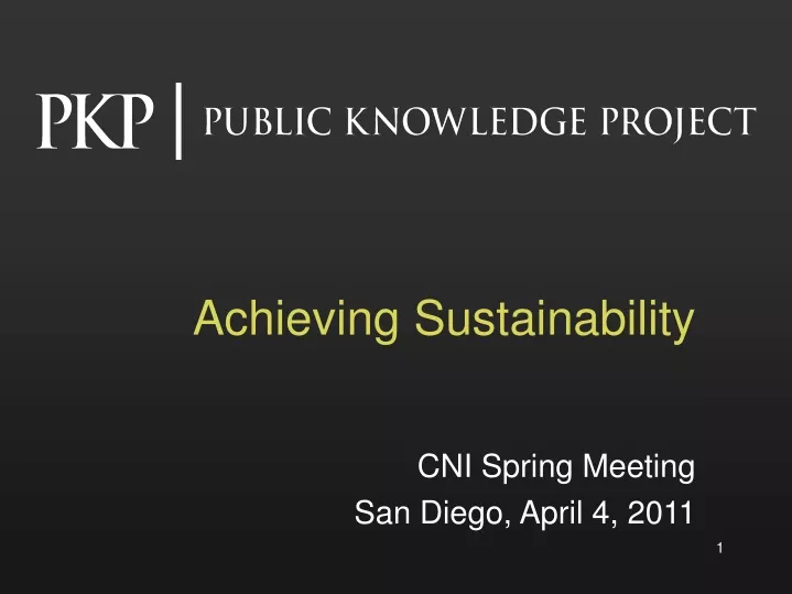 achieving sustainability cni spring meeting