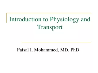 Introduction to Physiology and Transport