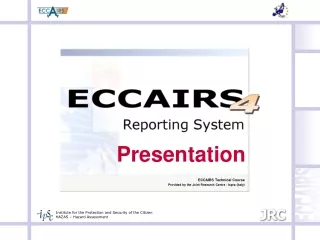 ECCAIRS Technical Course Provided by the Joint Research Centre - Ispra (Italy)