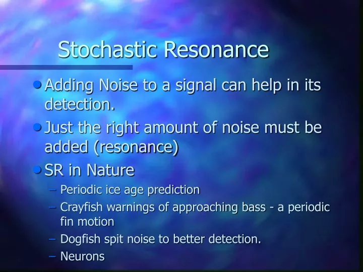 stochastic resonance