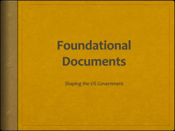 foundational documents