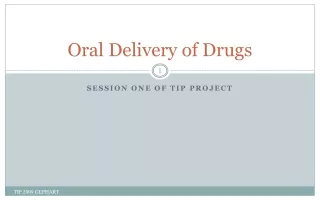 Oral Delivery of Drugs