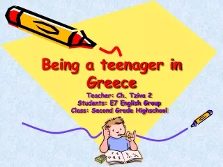 Being a teenager in Greece