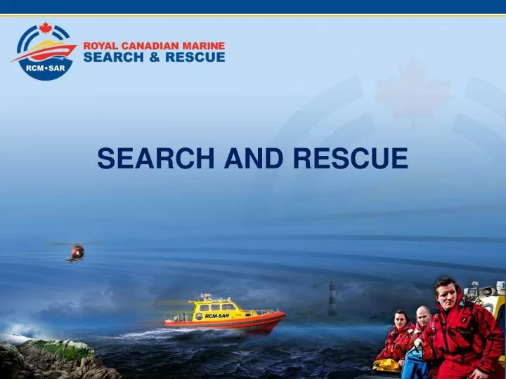 search and rescue
