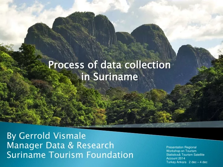 process of data collection in suriname