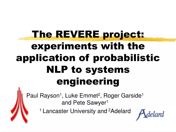 the revere project experiments with the application of probabilistic nlp to systems engineering
